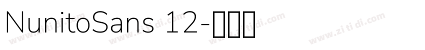 NunitoSans 12字体转换 NunitoSans 12字体转换